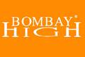 Bombay High - Offers, Images, Videos, Links