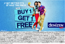 Denizen - Buy 1 Get 1 Free