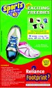 Reliance Footprint - Exciting Freebies